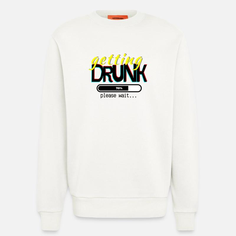 Getting drunk, please wait. - Sweatshirt - made by SPREAD  - OFF WHITE