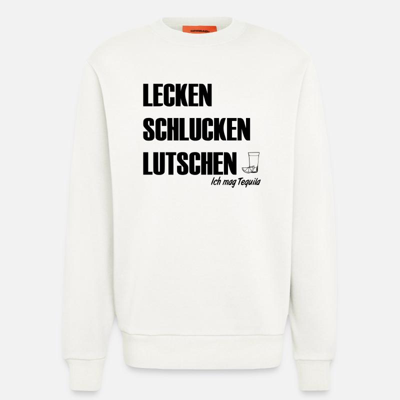 Ich mag Tequila - Sweatshirt - made by SPREAD  - OFF WHITE