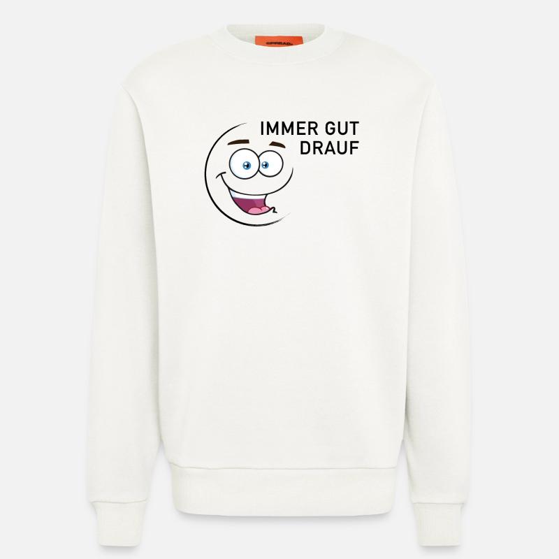 Immer gut drauf | smiley - Sweatshirt - made by SPREAD  - OFF WHITE