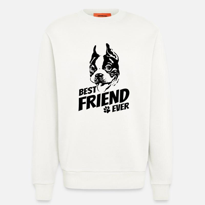 Boston Terrier - bester Freund - Hundebesitzer - Sweatshirt - made by SPREAD  - OFF WHITE