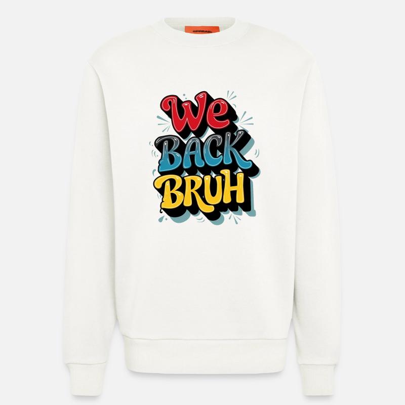 Conception de texte rétro joyeuse - Sweat bio décontracté fabriqué en UE - OFF WHITE
