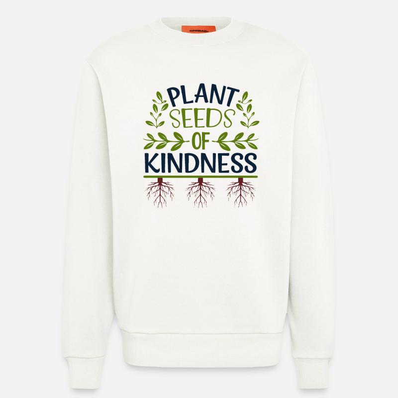 Samen der Güte pflanzen - Sweatshirt - made by SPREAD  - OFF WHITE