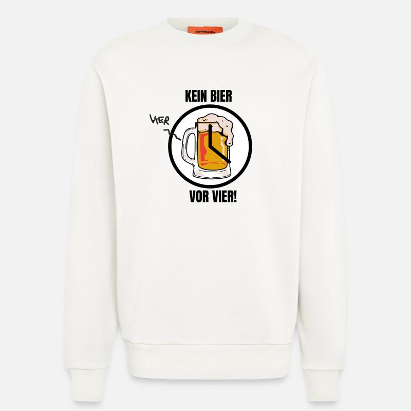 KEIN BIER VOR VIER! - Sweatshirt - made by SPREAD  - OFF WHITE