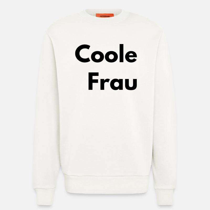 So sieht ein coole Frau aus - Sweatshirt - made by SPREAD  - OFF WHITE