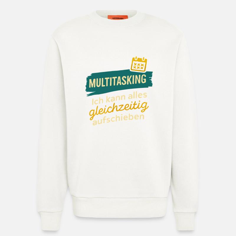 Multitasking – Postpone everything at once - Sweatshirt - made by SPREAD  - OFF WHITE