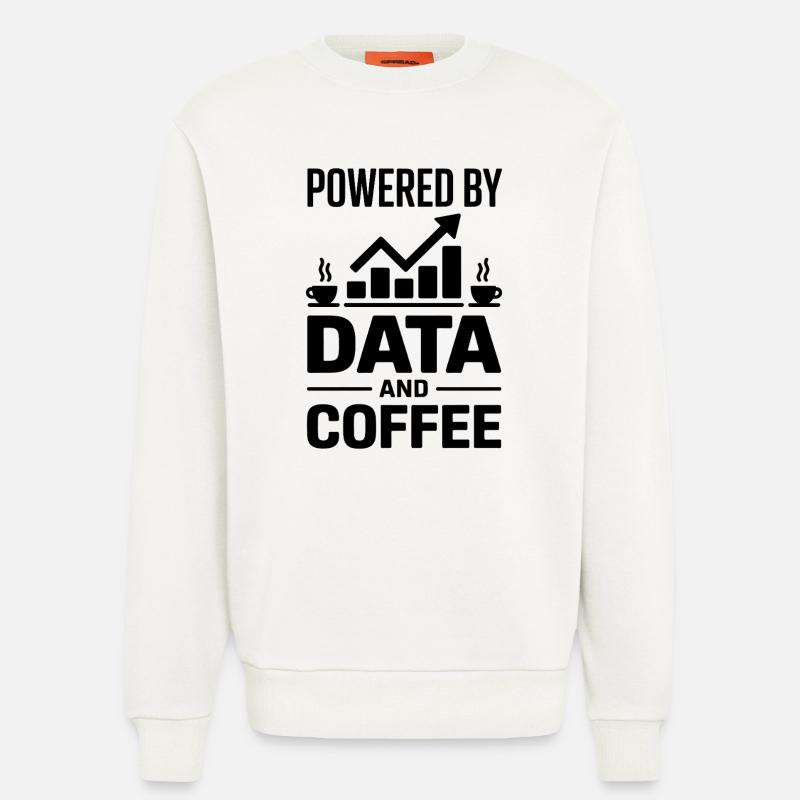 Datenanalyst Spruch Lustiges Datenanalyst Geschenk - Sweatshirt - made by SPREAD  - OFF WHITE