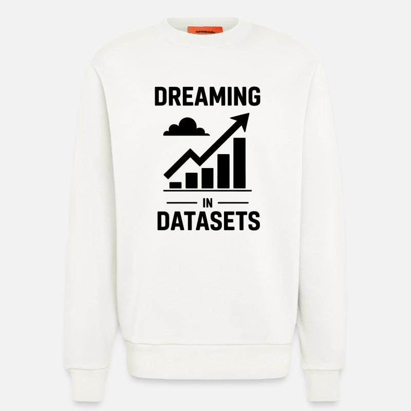 Datenanalyst Spruch Lustiges Datenanalyst Geschenk - Sweatshirt - made by SPREAD  - OFF WHITE