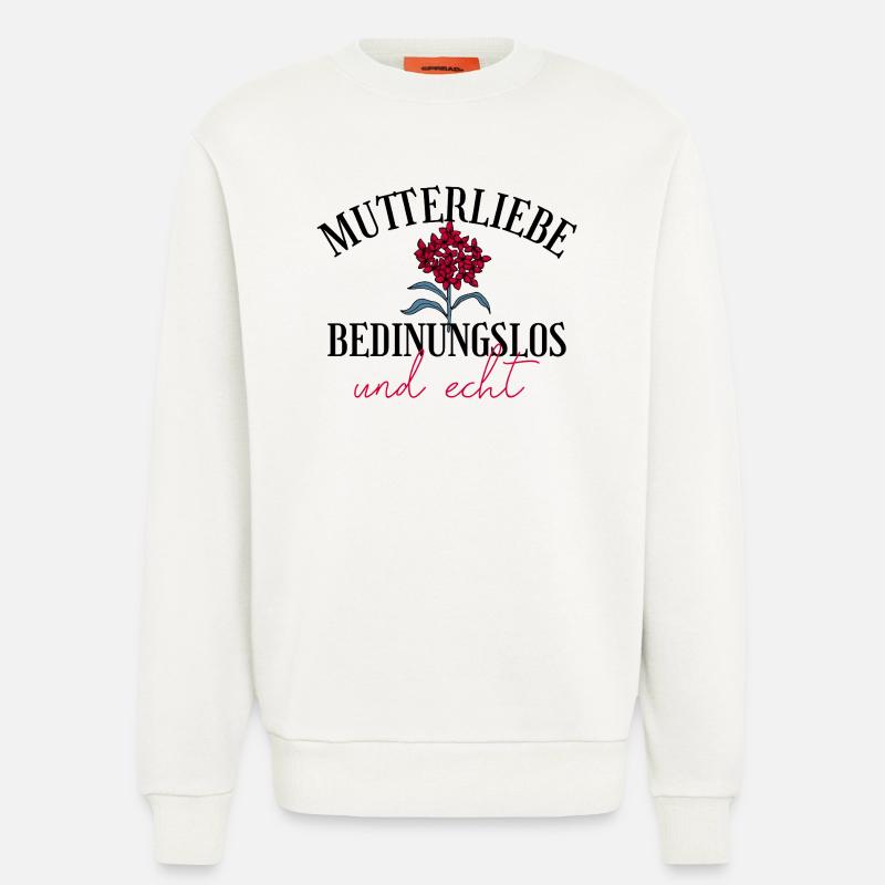 Mutterliebe bedingungslos Geschenk Muttertag - Sweatshirt - made by SPREAD  - OFF WHITE
