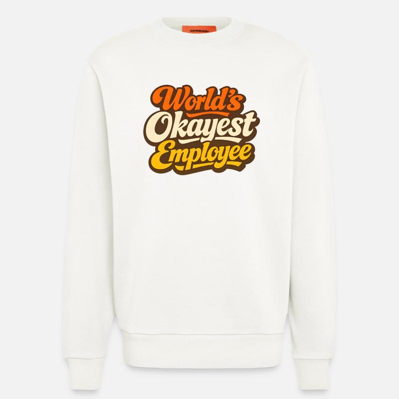 Der beste Mitarbeiter der Welt - Sweatshirt - made by SPREAD  - OFF WHITE