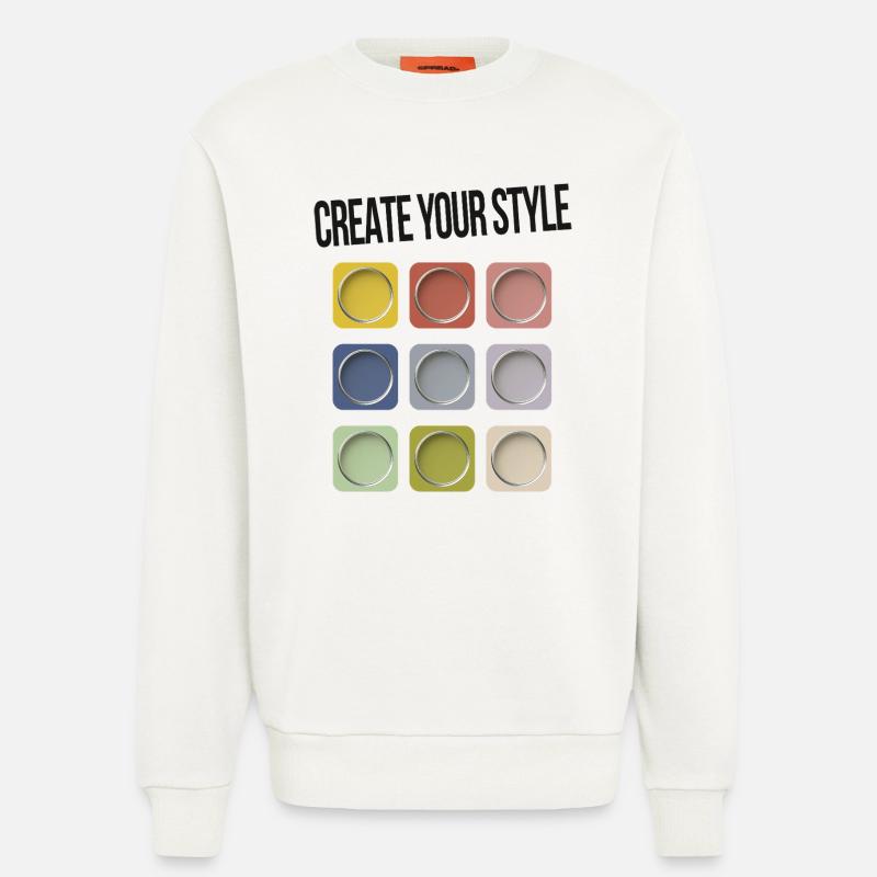 Create Your Style – Sei individuell - Sweatshirt - made by SPREAD  - OFF WHITE
