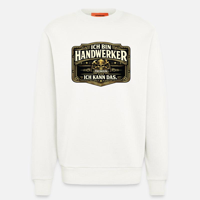 Ich bin Handwerker Premium - Sweatshirt - made by SPREAD  - OFF WHITE