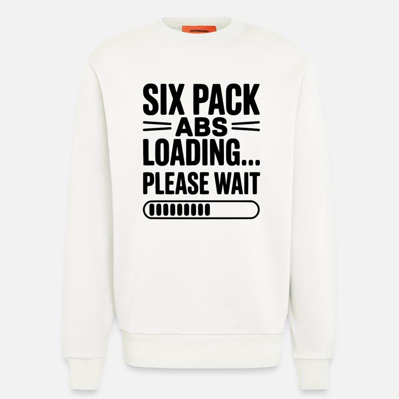 Sixpack Abs lädt... Bitte warten Sie - Sweatshirt - made by SPREAD  - OFF WHITE