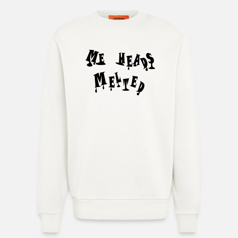 Meine Köpfe sind dahingeschmolzen - Sweatshirt - made by SPREAD  - OFF WHITE
