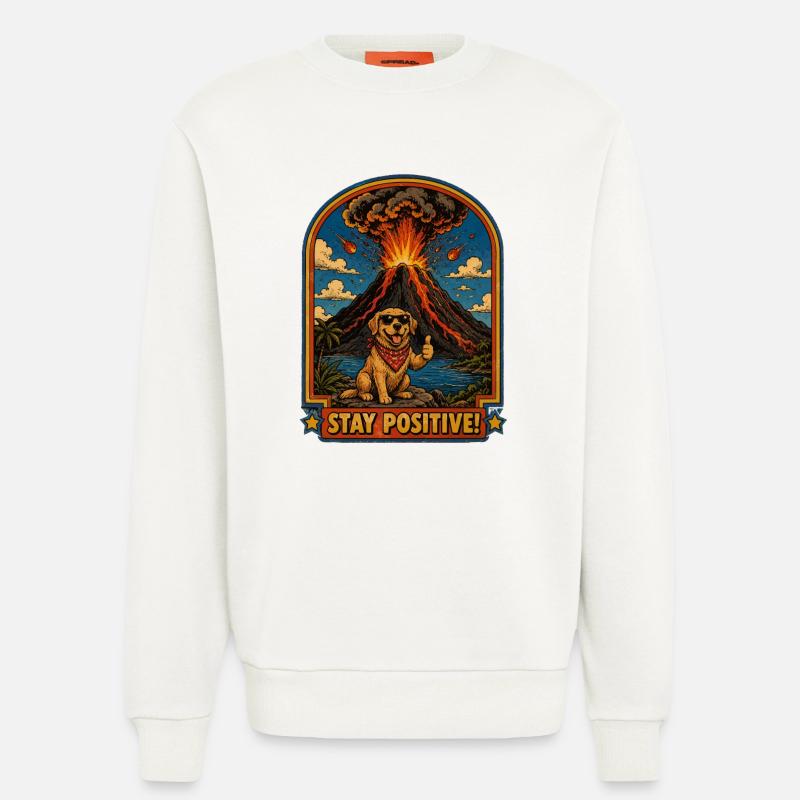 Chien devant un volcan – Restez positif - Sweat bio décontracté fabriqué en UE - OFF WHITE