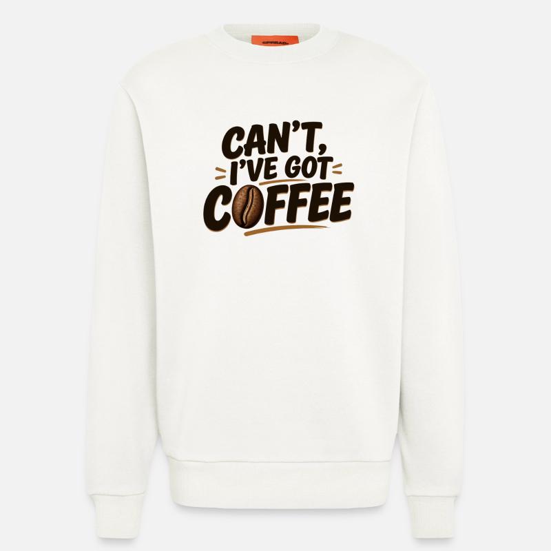 Can't, I've Got Coffee - Sweatshirt - made by SPREAD  - OFF WHITE