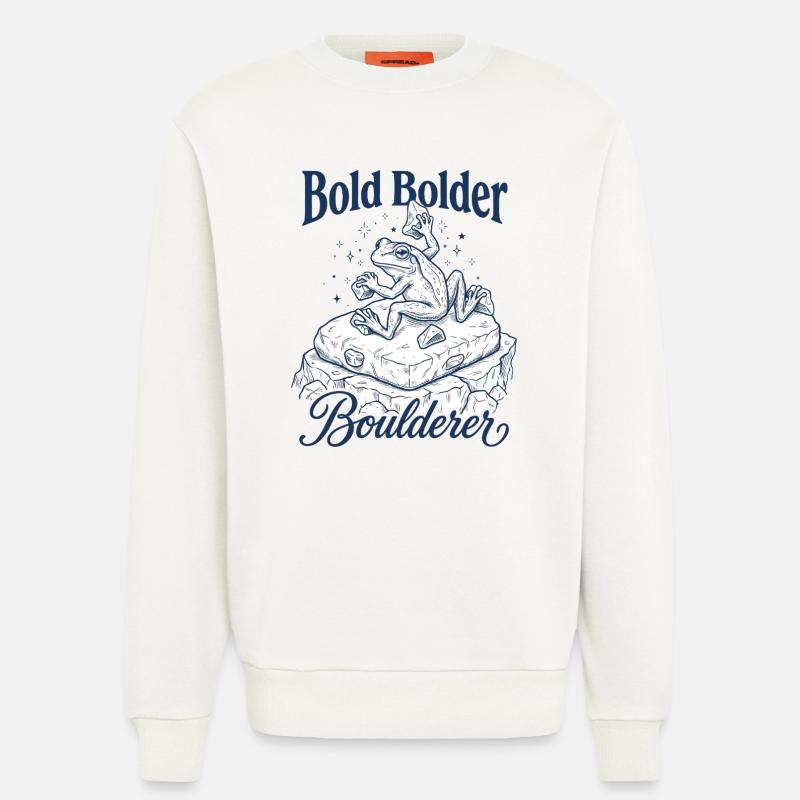 Bouldering Bold Bolder Boulderer - Sweat bio décontracté fabriqué en UE - OFF WHITE