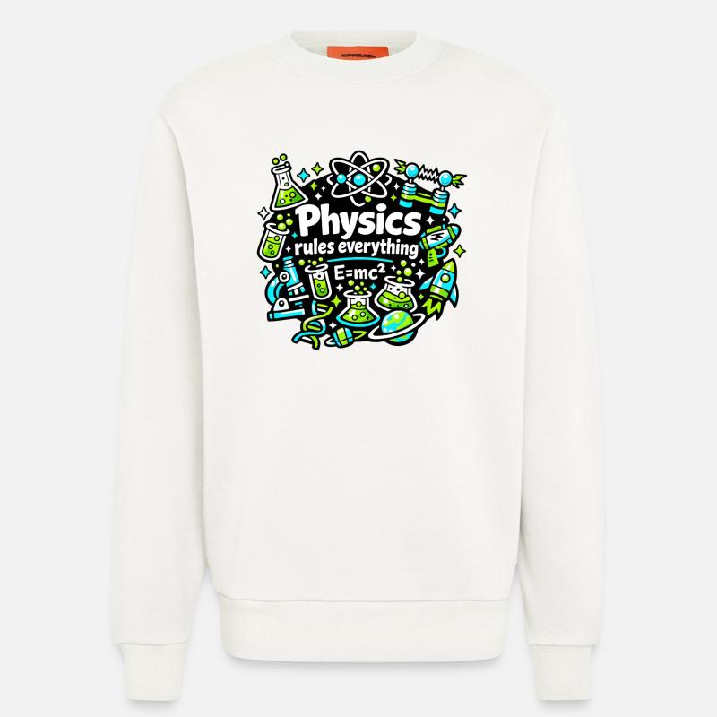 Physics regulates everything - Sweatshirt - made by SPREAD - OFF WHITE