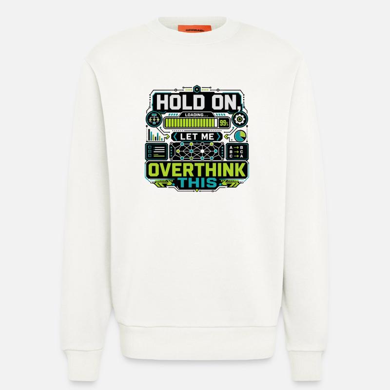 Overthink This Loading Screen - Sweatshirt - made by SPREAD  - OFF WHITE