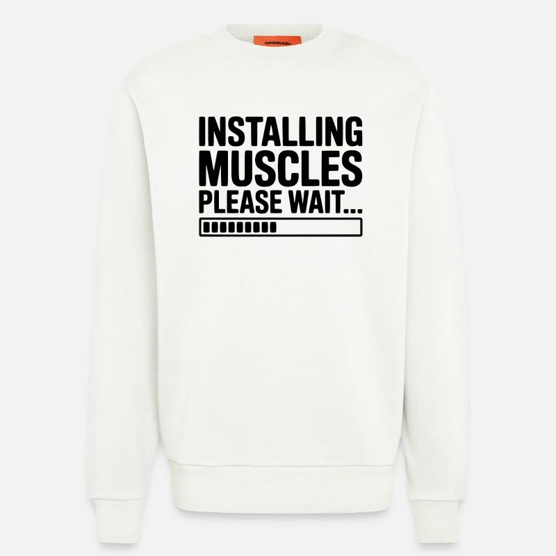 Installing Muscles Please Wait... - Sweatshirt - made by SPREAD - OFF WHITE