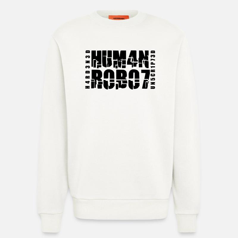 hardened human robot unscripted - Sweatshirt - made by SPREAD - OFF WHITE