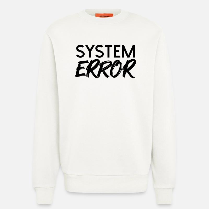 Systemfehler  - Sweatshirt - made by SPREAD  - OFF WHITE