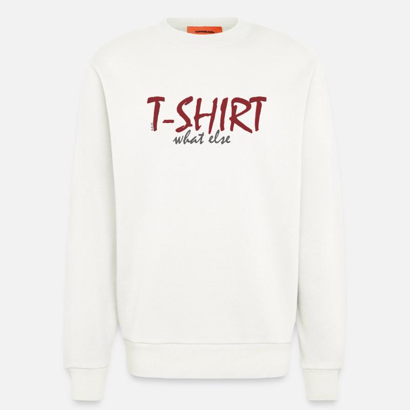 T‑Shirt What Else - Sweatshirt - made by SPREAD - OFF WHITE