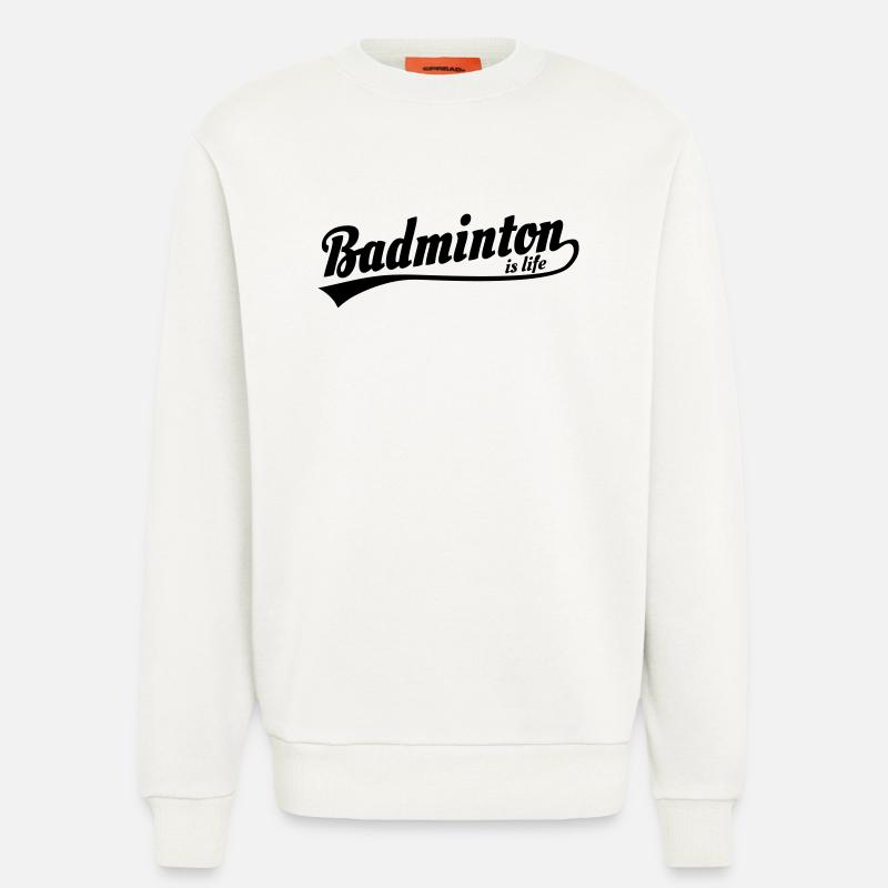Badminton ist das Leben retro - Sweatshirt - made by SPREAD  - OFF WHITE