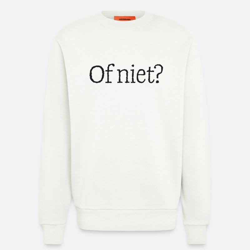 11 Oder doch nicht? - Sweatshirt - made by SPREAD  - OFF WHITE