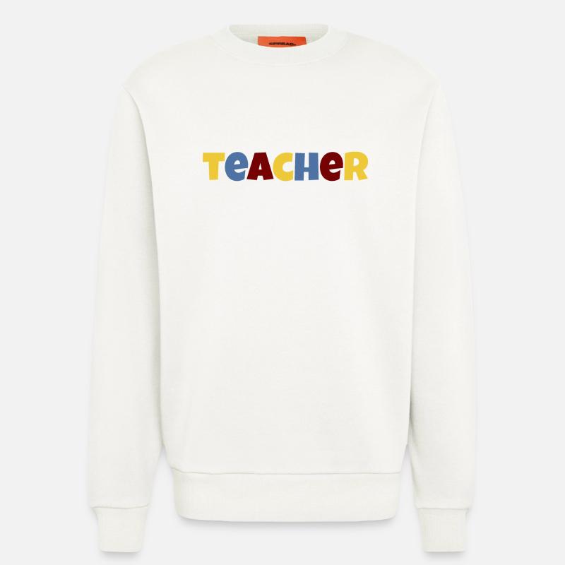 Lehrer bunter Text - Sweatshirt - made by SPREAD  - OFF WHITE