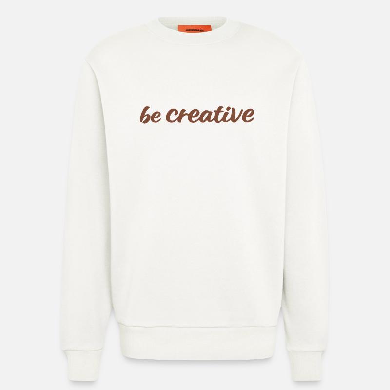 Be Creative Script Brown - Sweatshirt - made by SPREAD  - OFF WHITE