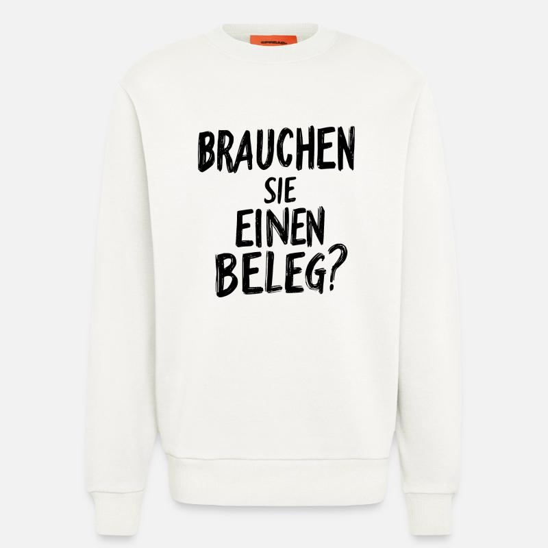 Brauchen Sie einen Beleg? - schwarz - Sweatshirt - made by SPREAD - OFF WHITE
