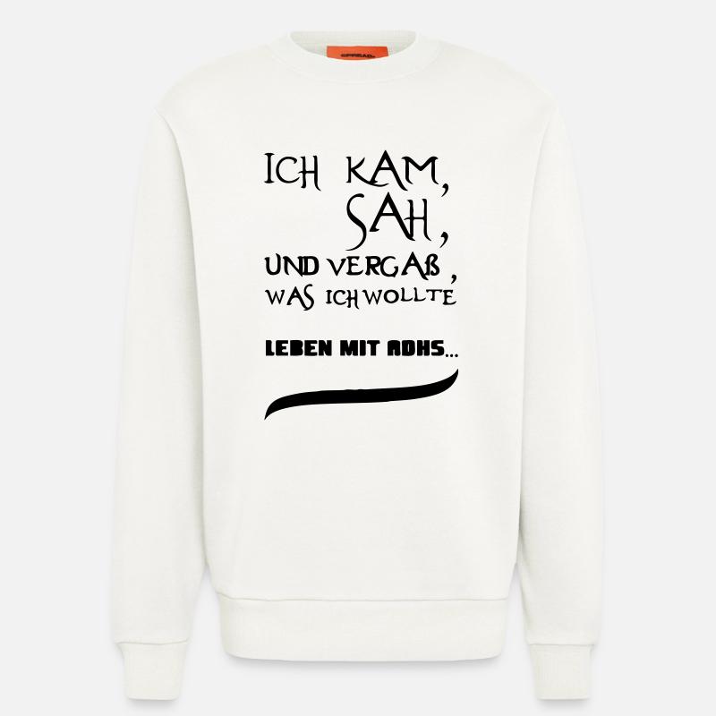 Leben mit ADHS Geschenk - Sweatshirt - made by SPREAD  - OFF WHITE