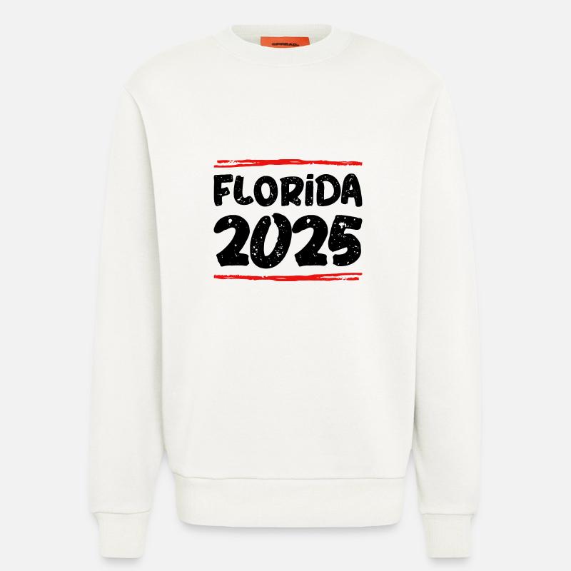 Florida 2025 Spruch - Sweatshirt - made by SPREAD  - OFF WHITE