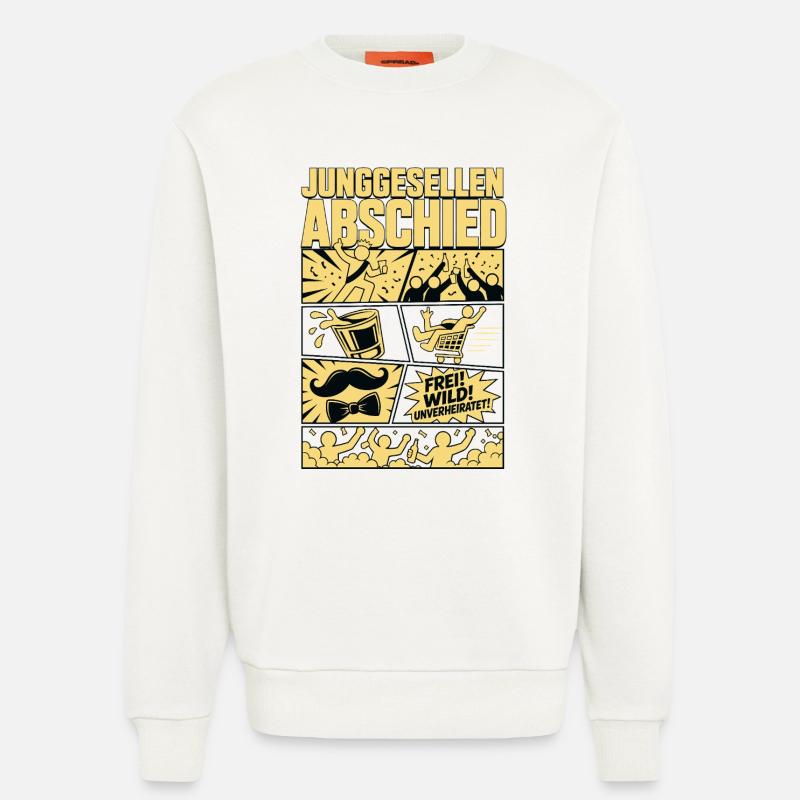 Legendärer Junggesellenabend - Sweatshirt - made by SPREAD  - OFF WHITE