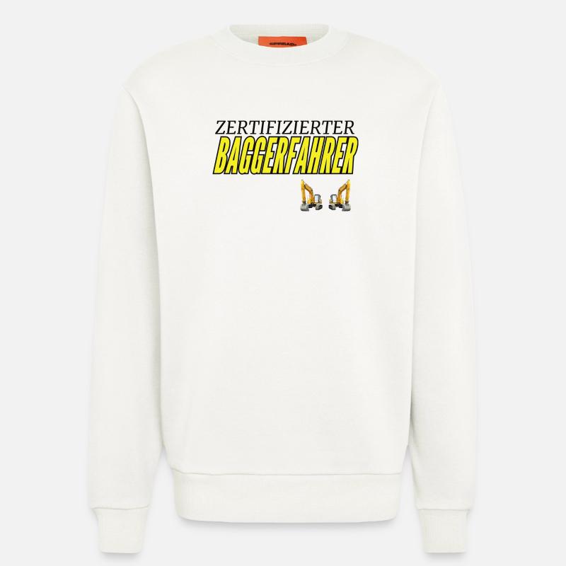 Zertifizierter Baggerfahrer - Sweatshirt - made by SPREAD  - OFF WHITE