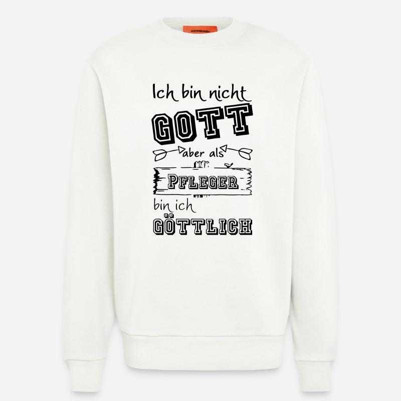 Göttlicher Pfleger Geschenk - Sweatshirt - made by SPREAD  - OFF WHITE