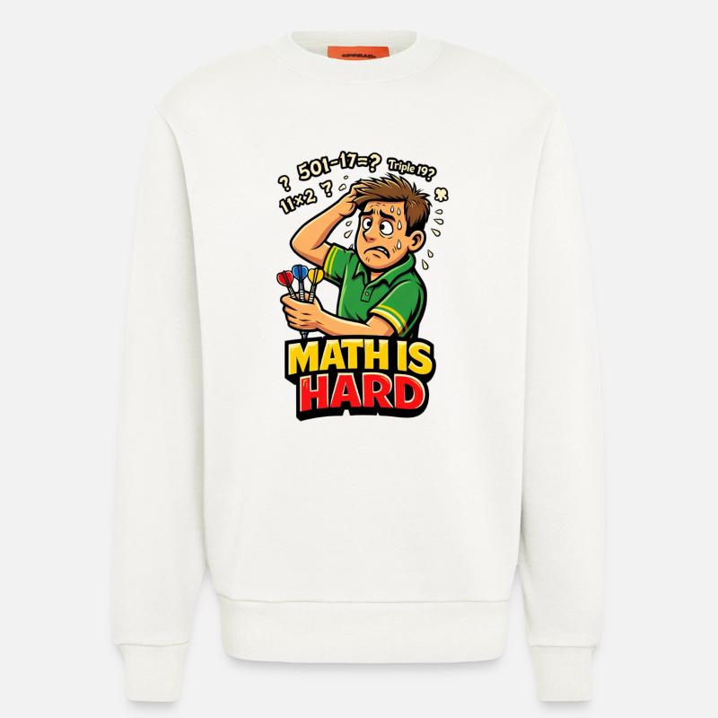 Les maths, c’est des fléchettes difficiles - Sweat bio décontracté fabriqué en UE - OFF WHITE