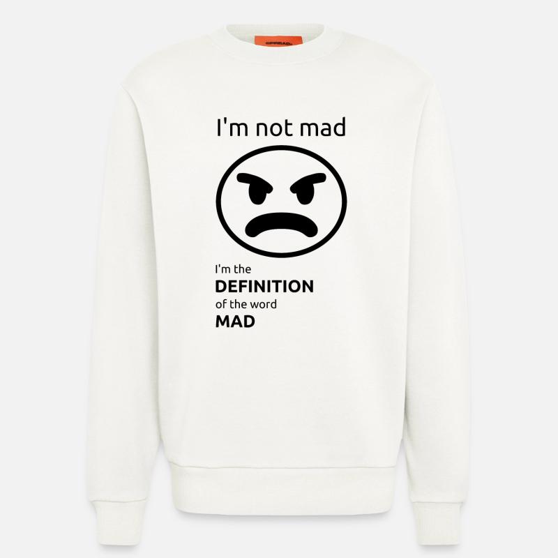 Ich bin nicht sauer - Sweatshirt - made by SPREAD  - OFF WHITE