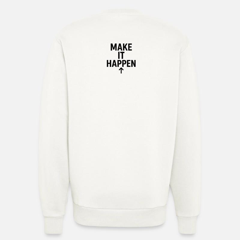 Make It Happen Pfeil Aufwärts - Sweatshirt - made by SPREAD  - OFF WHITE
