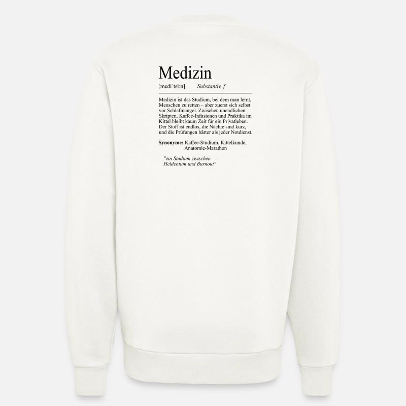 Unispruch "Medizin" Student Geschenk, Studenten - Sweatshirt - made by SPREAD  - OFF WHITE