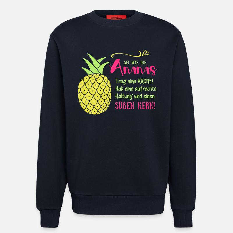 Ananas Krone Spruch - Sweatshirt - made by SPREAD  - DARK NAVY