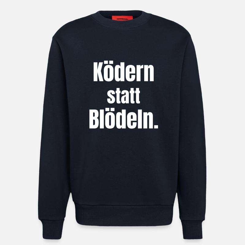 Appâter au lieu de s’amuser. - Sweat bio décontracté fabriqué en UE - DARK NAVY