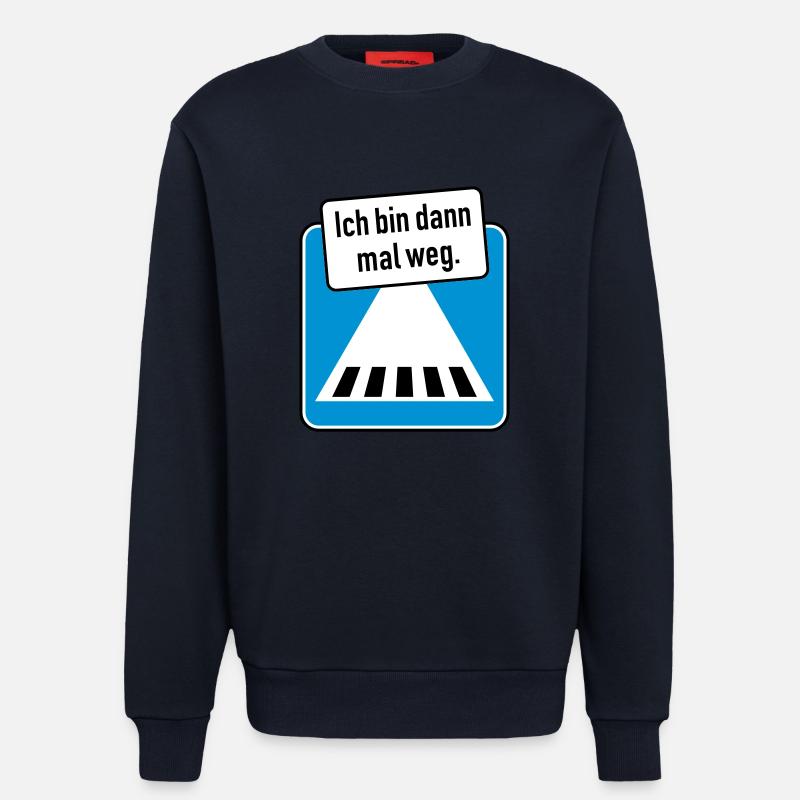 Ich bin dann mal weg. - Sweatshirt - made by SPREAD  - DARK NAVY