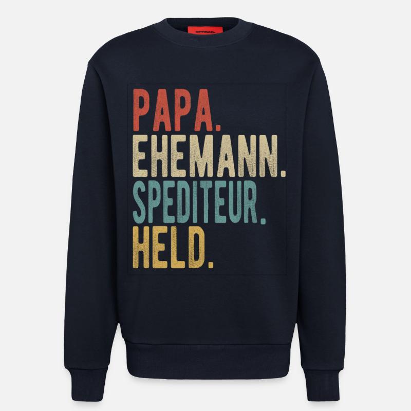 Spediteur Papa Ehemann Held - Sweatshirt - made by SPREAD  - DARK NAVY