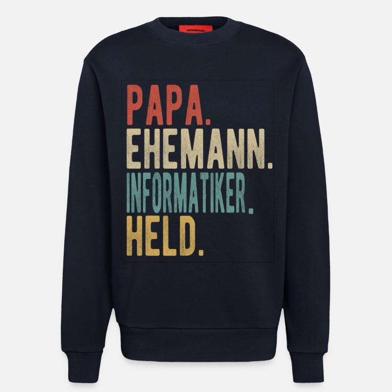 Informatiker Papa Ehemann Held - Sweatshirt - made by SPREAD  - DARK NAVY