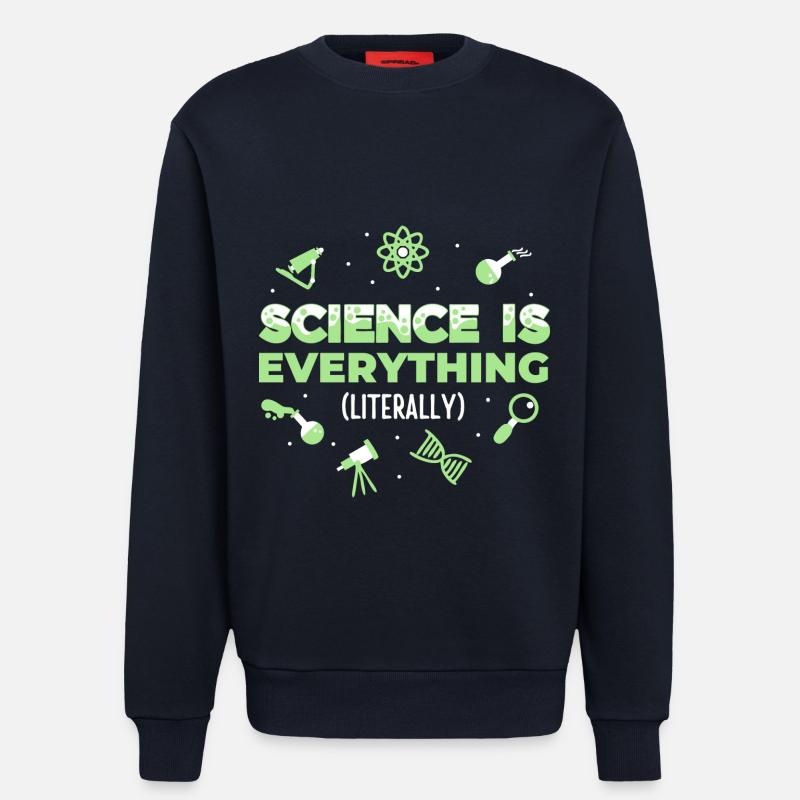 Science is Everything (Literally) - Sweatshirt - made by SPREAD - DARK NAVY