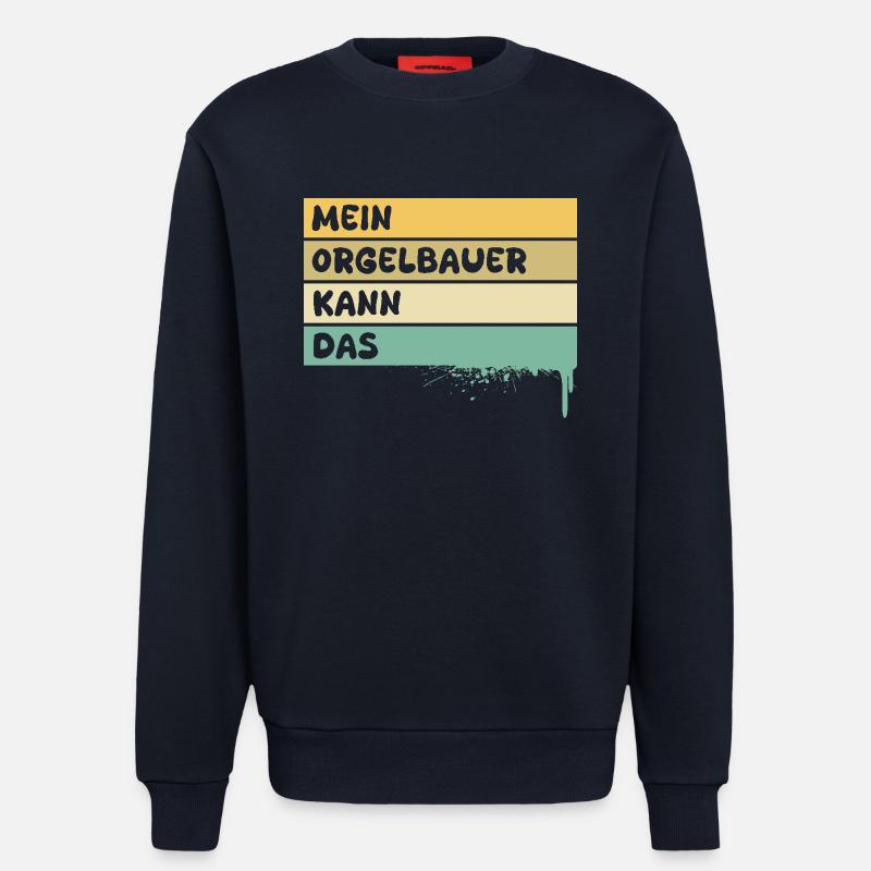 Beruf Orgelbauer - Sweatshirt - made by SPREAD  - DARK NAVY