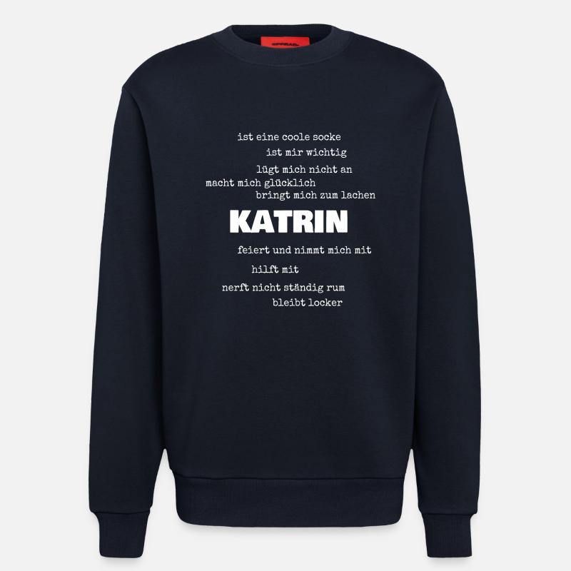 Katrin als Sprüche - Sweatshirt - made by SPREAD - DARK NAVY