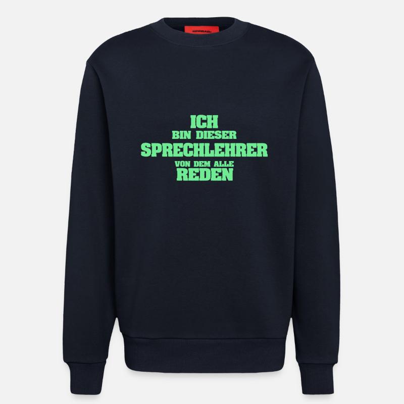 Sprechlehrer als Beruf - Sweatshirt - made by SPREAD  - DARK NAVY