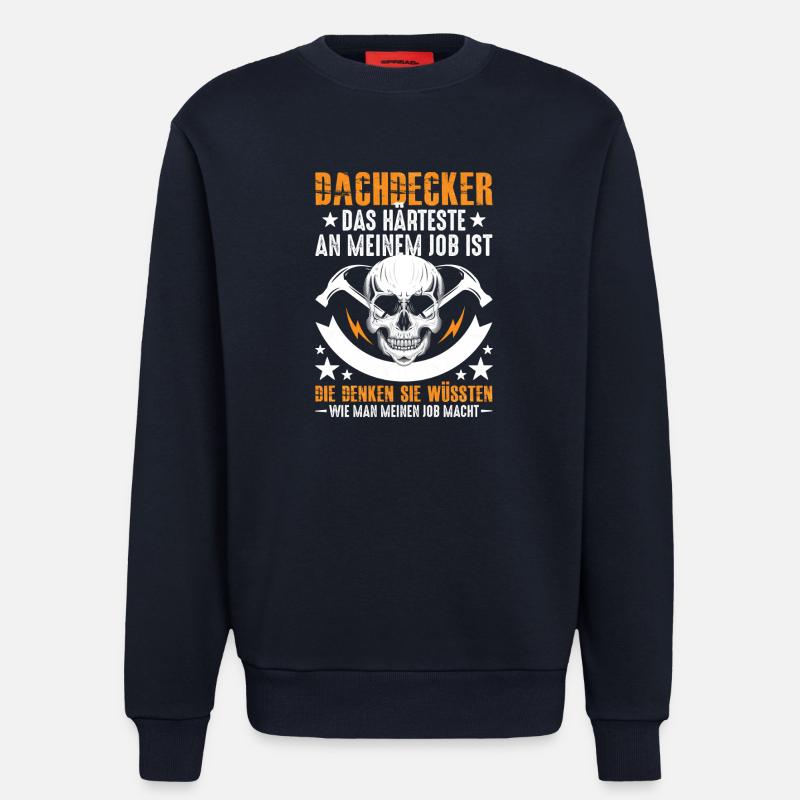 Dachdecker-Das-Harteste - Sweatshirt - made by SPREAD  - DARK NAVY